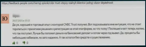 По мнению создателя предоставленного отзыва из первых рук, CNBC Trust - это противозаконно действующая контора