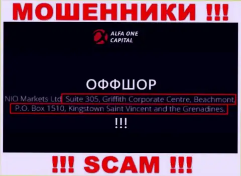 Alfa-One-Capital Com - это ОБМАНЩИКИ !!! Спрятались в оффшоре - Suite 305, Griffith Corporate Centre, Beachmont, P.O. Box 1510, Kingstown Saint Vincent and the Grenadines