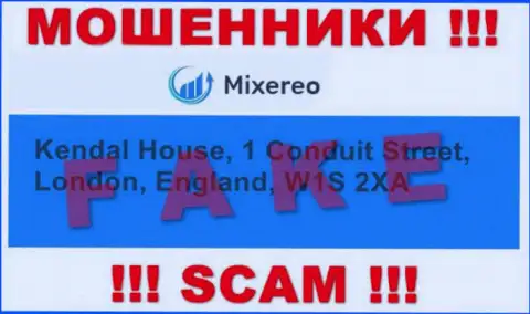 В конторе Mixereo Com надувают малоопытных клиентов, публикуя неправдивую информацию о официальном адресе