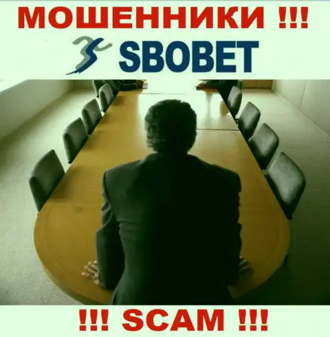 Мошенники SboBet не сообщают инфы о их прямых руководителях, будьте внимательны !