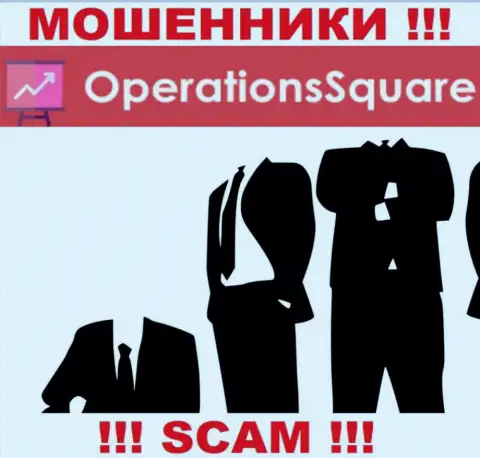 Изучив онлайн-сервис мошенников Operation Square Вы не сумеете найти никакой инфы об их руководителях