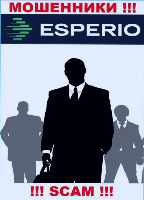Изучив сайт обманщиков Esperio Вы не сумеете отыскать никакой инфы о их директорах