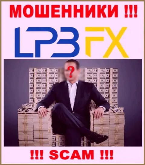Инфы о руководстве мошенников LPBFX Com во всемирной сети Интернет не получилось найти