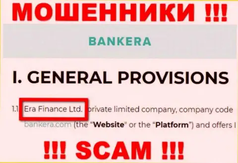 Era Finance Ltd владеющее конторой Банкера Ком